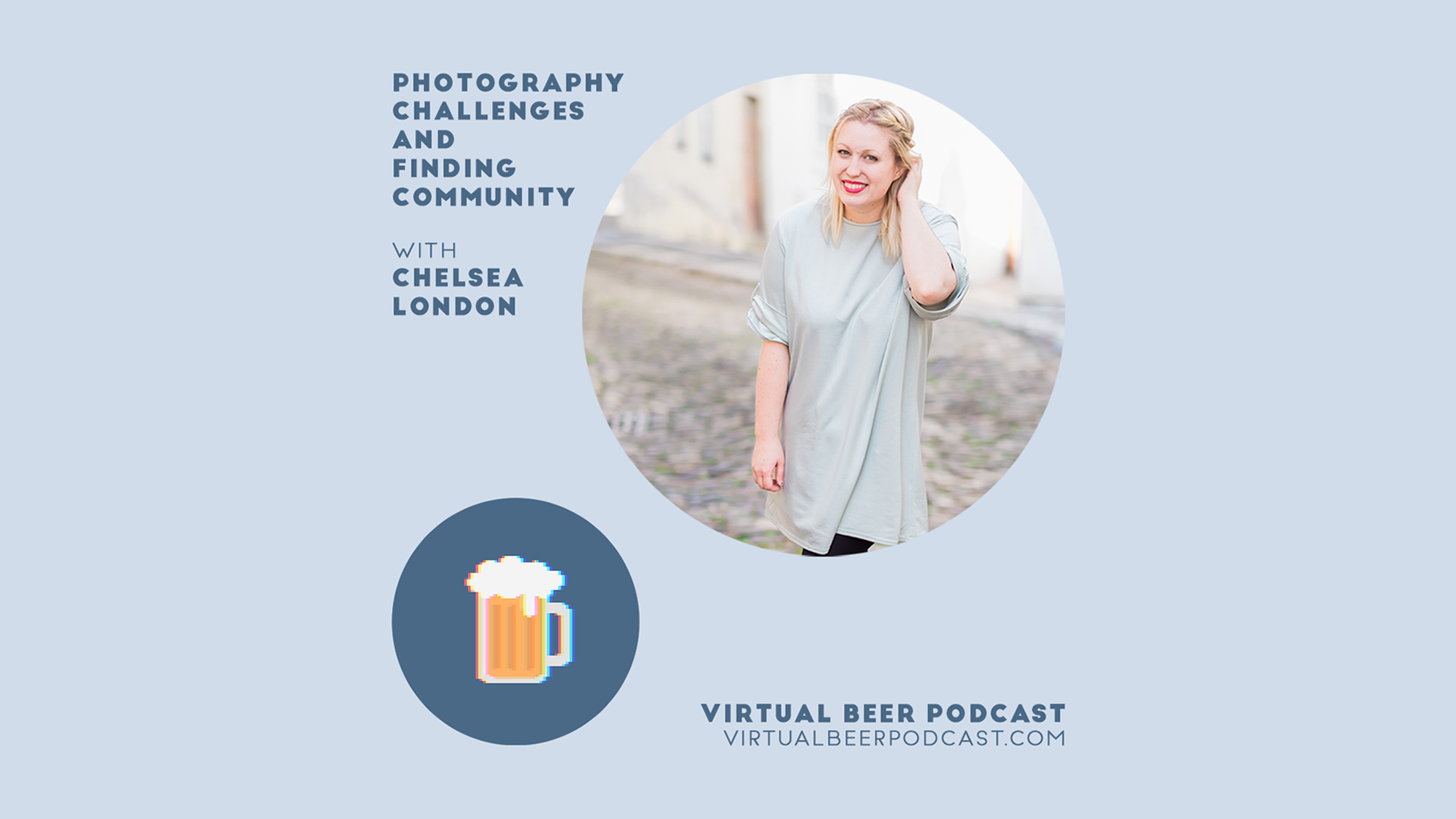 Photography challenges and finding community, with photographer Chelsea London